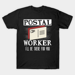 Postal WorkerDistracted By  Delivery Service T-Shirt